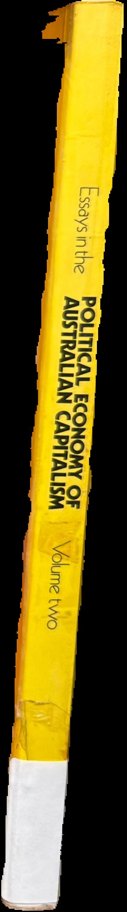 Essays in the political economy of Australian capitalism : volume 2 live spine