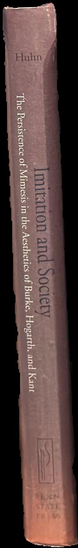 Imitation and society : the persistence of mimesis in the aesthetics of Burke, Hogarth and Kant live spine