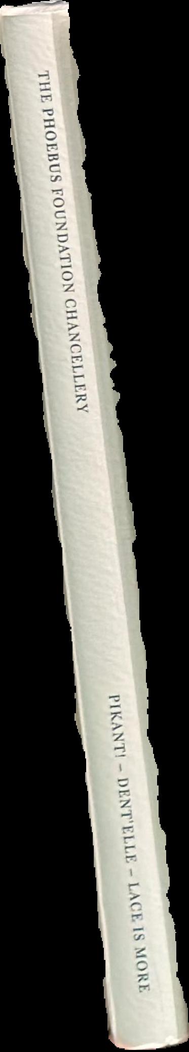 Pikant! ... Dent'elle ... Lace is more ... live spine