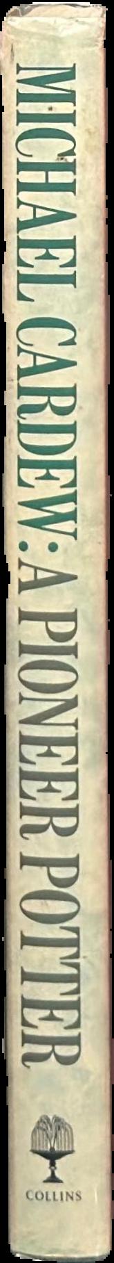 A pioneer potter : an autobiography live spine
