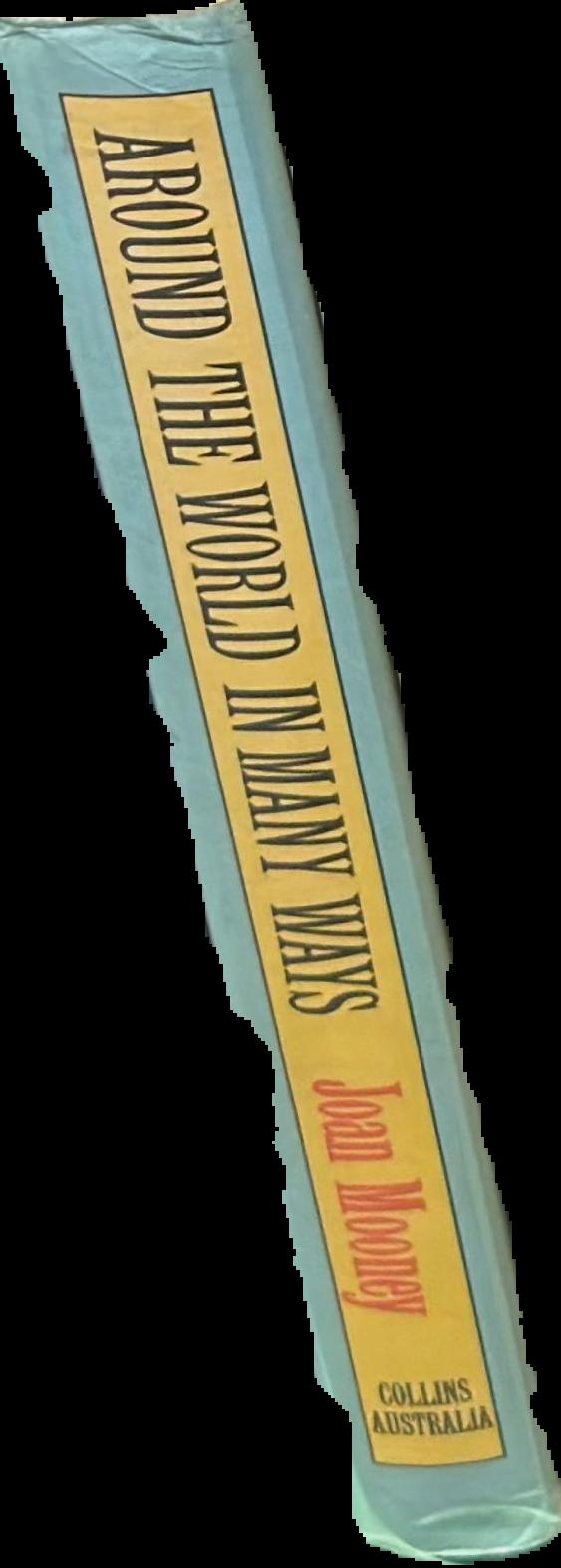 Around the world in many ways : travels with a typewriter live spine