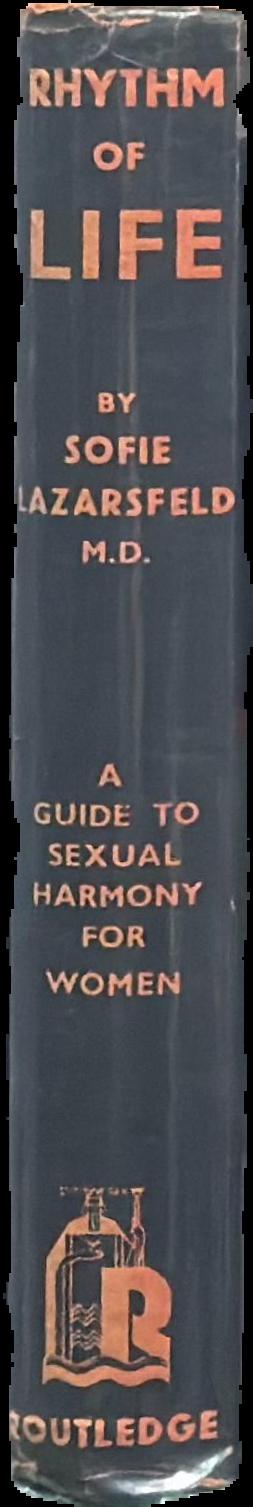 Rhythm of life : a guide to sexual harmony for women live spine