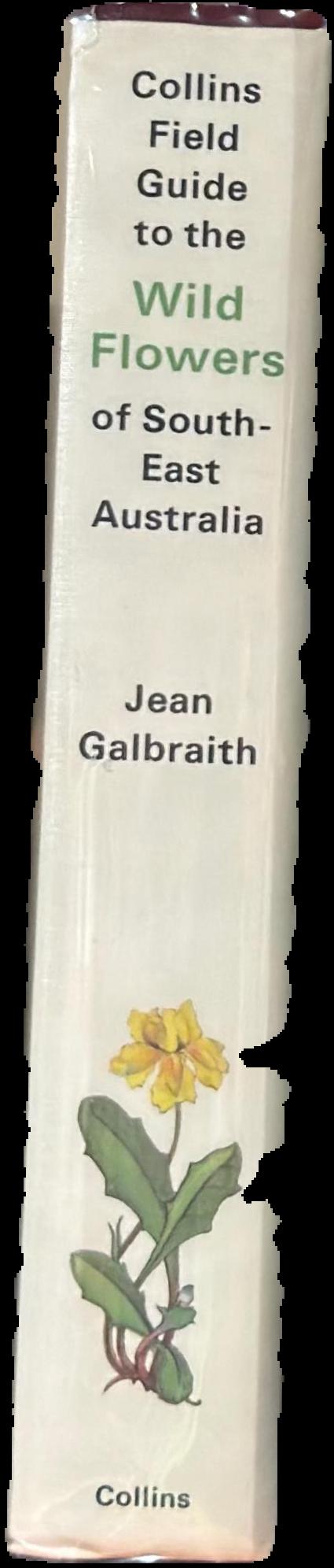 Collins Field Guide to the Wild Flowers of South-East Australia live spine