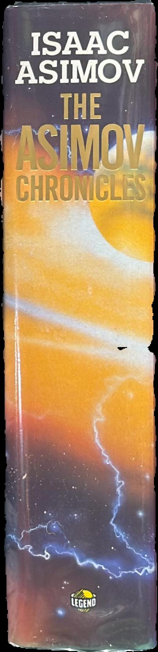 The Asimov chronicles : fifty years of Isaac Asimov live spine