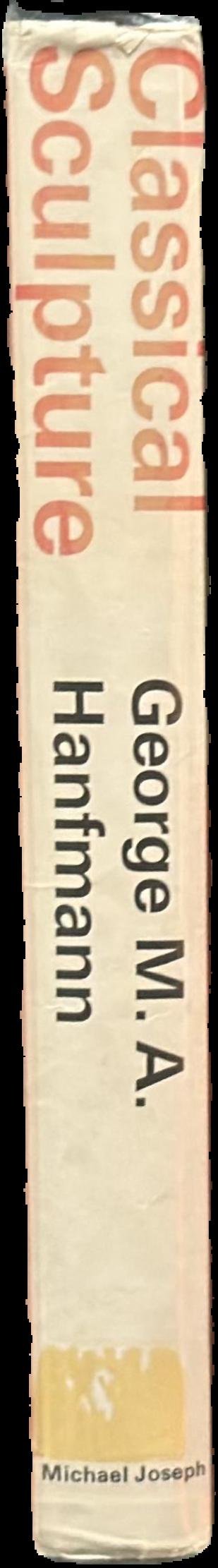 Classical sculpture / George M.A. Hanfmann live spine