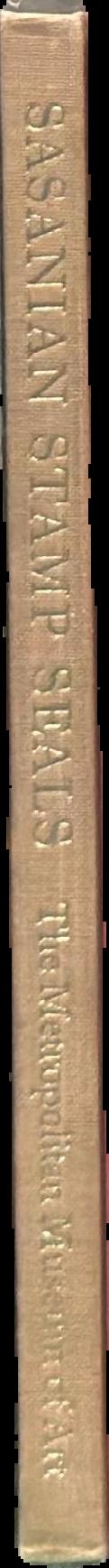 Sasanian stamp seals in the Metropolitan Museum of art / Christopher L. Brunner live spine