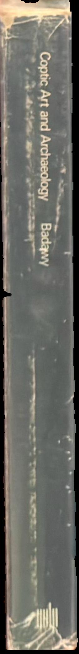 Coptic art and archaeology : the art of the Christian Egyptians from the Late Antique to the Middle Ages live spine
