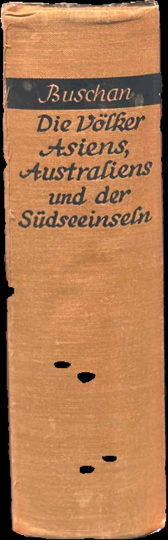 Die völker Asiens, Australiens und der Südseeinseln = The peoples of Asia, Australia and the South Sea islands live spine