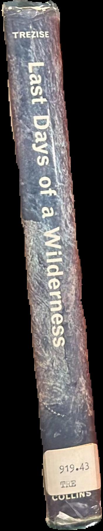 Last days of a wilderness live spine