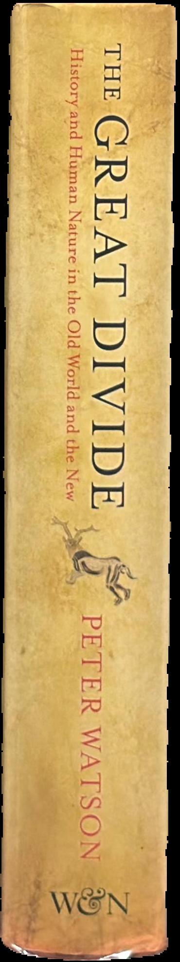 The great divide : history and human nature in the old world and the new live spine