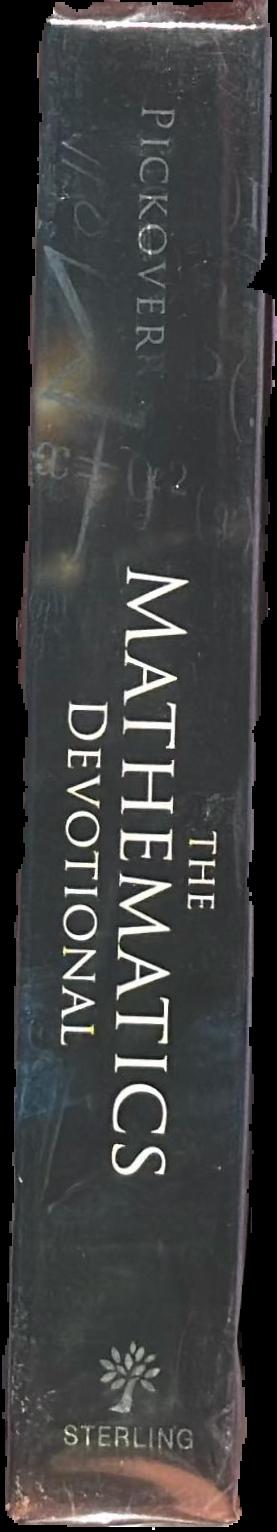 The mathematics devotional : celebrating the wisdom and beauty of mathematics live spine