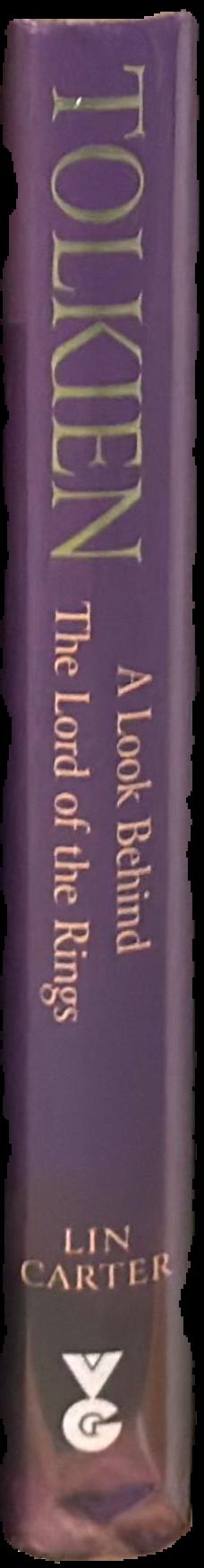 Tolkien : a look behind The Lord of the Rings / Lin Carter live spine