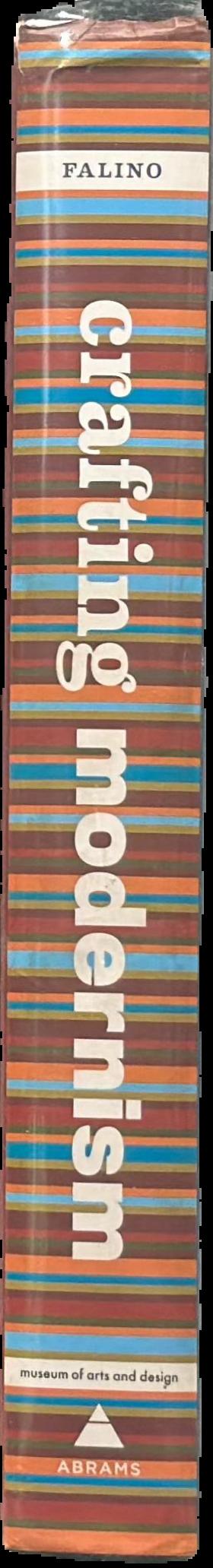 Crafting modernism : midcentury American art and design live spine
