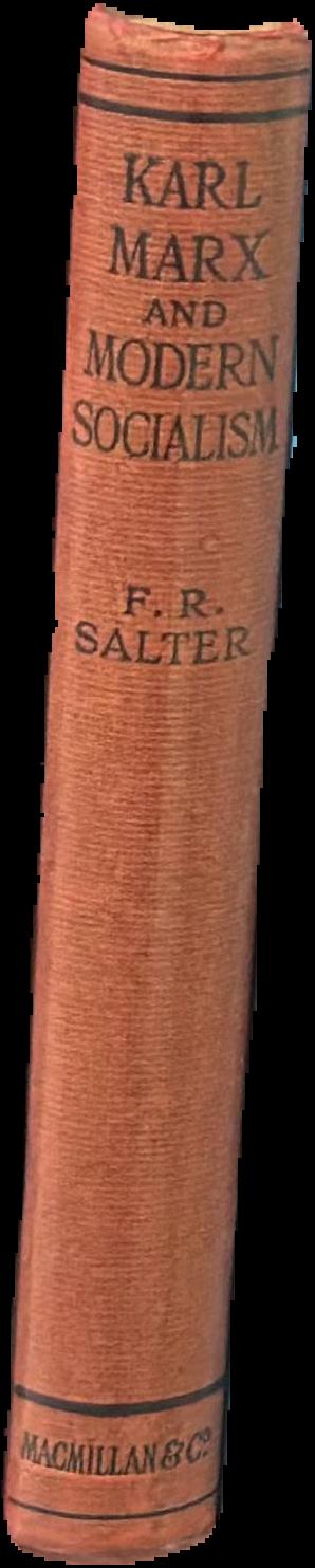 Karl Marx and modern socialism / F. Salter live spine