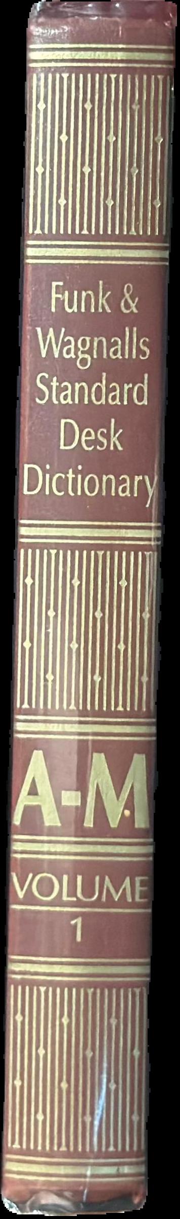Funk & Wagnalls standard desk dictionary : volume 1 A-M live spine