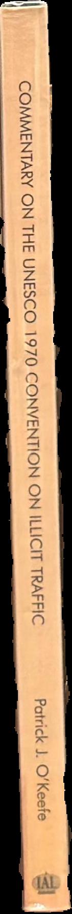 Commentary on the UNESCO 1970 convention on illicit traffic live spine