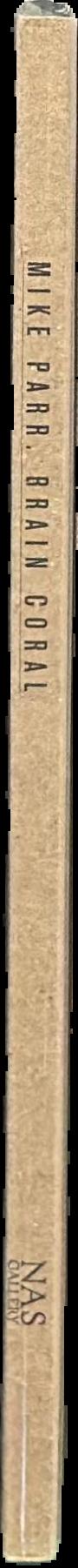 Mike Parr : brain coral live spine