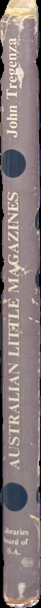 Australian little magazines 1923-1954 : their role in forming and reflecting literary trends live spine