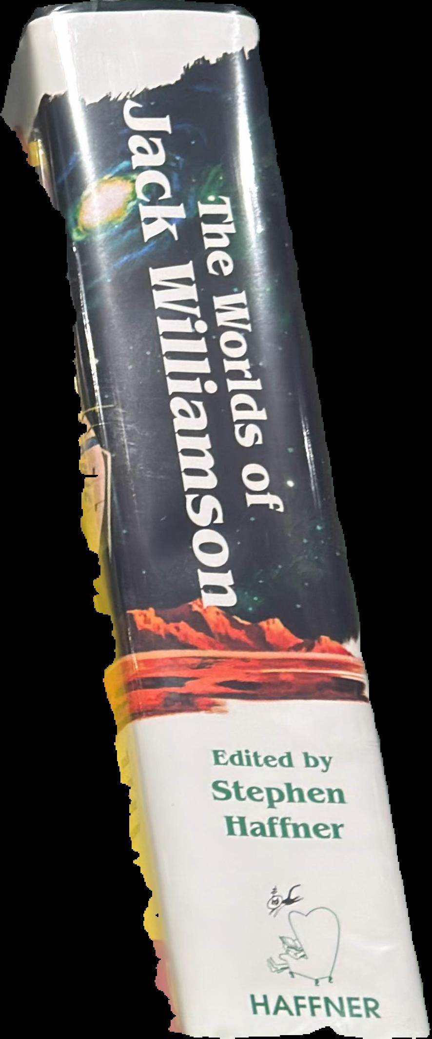 The worlds of Jack Williamson : a centennial tribute : 1908-2008 live spine