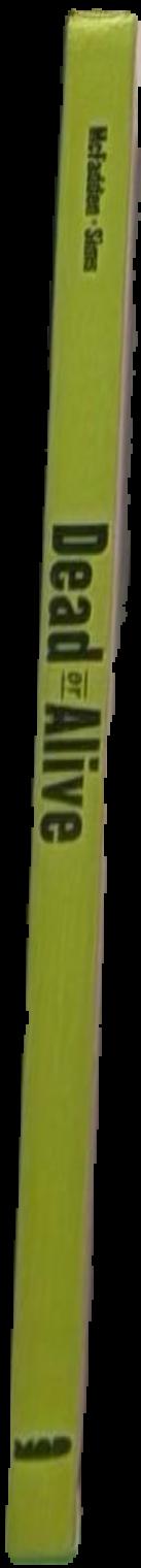 Dead or alive live spine
