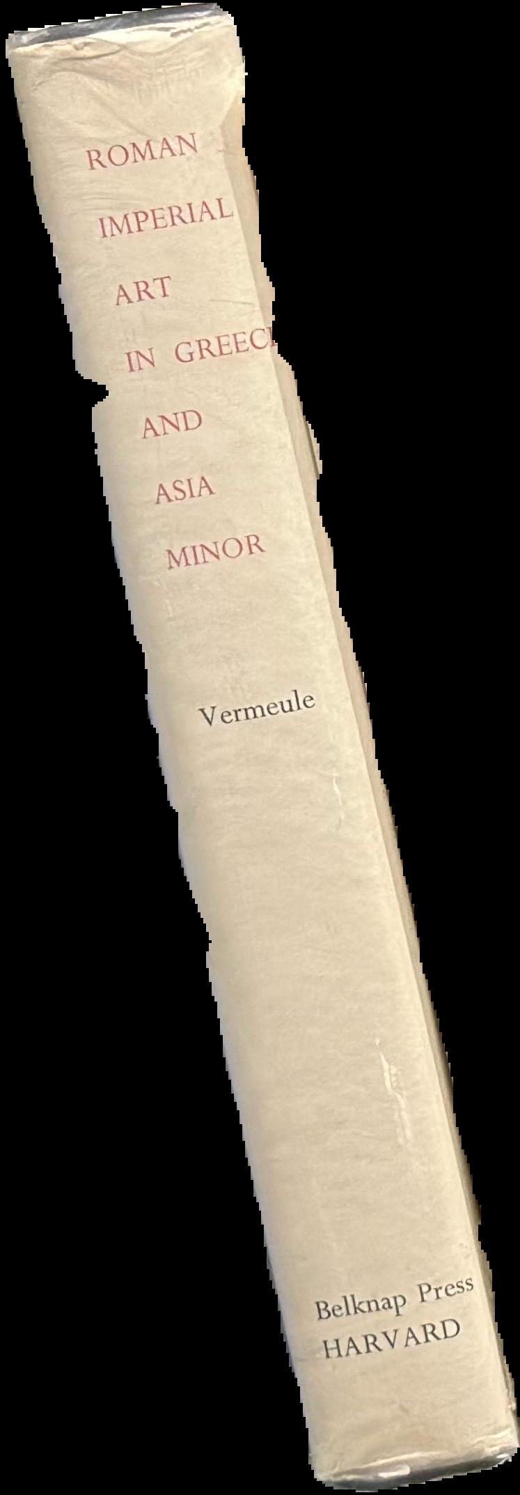 Roman Imperial art in Greece and Asia Minor / Cornelius C. Vermeule live spine