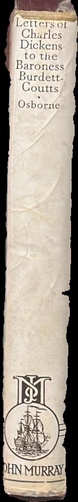 Letters of Charles Dickens to the Baroness Burdett-Coutts live spine