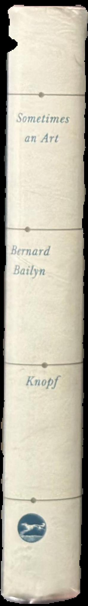 Sometimes an art : nine essays on history live spine