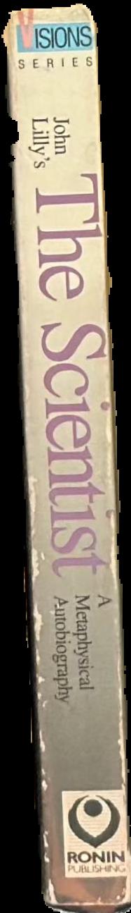 The scientist : a metaphysical autobiography live spine