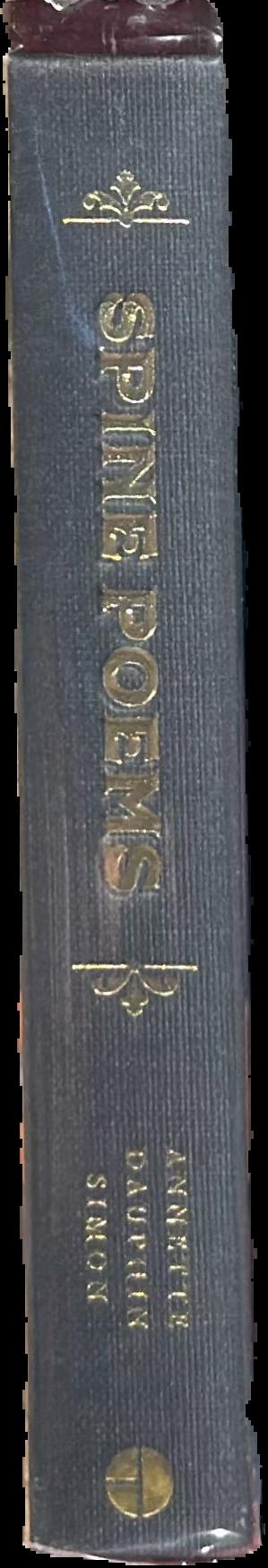 Spine poems : an eclectic collection of found verse for book lovers / Annette Dauphin Simon live spine