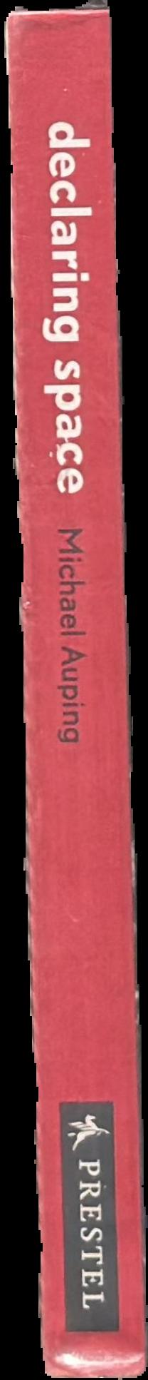 Declaring space : Mark Rothko, Barnett Newman, Lucio Fontana, Yves Klein live spine
