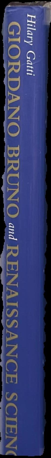 Giordano Bruno and Renaissance science live spine