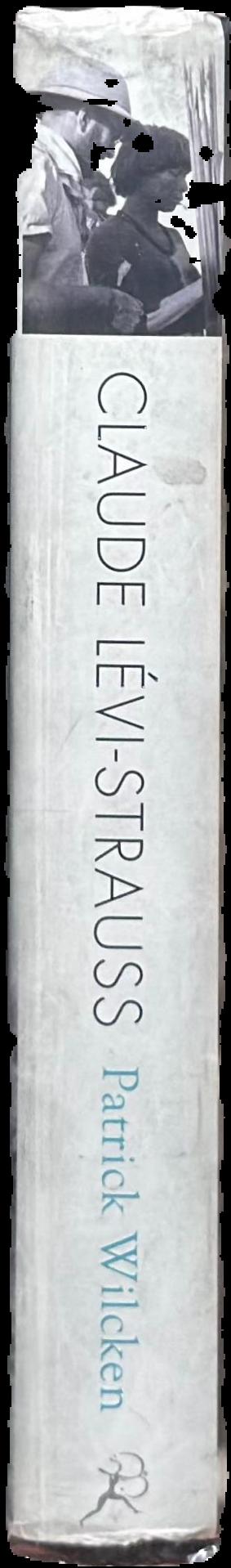 Claude Levi-Strauss : the poet in the laboratory live spine