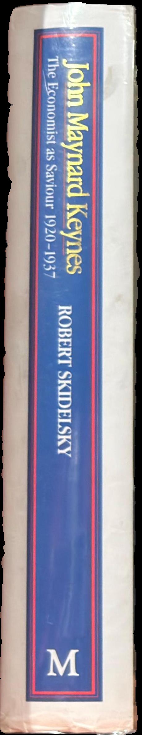 John Maynard Keynes : volume two : the economist as saviour, 1920-1937 live spine