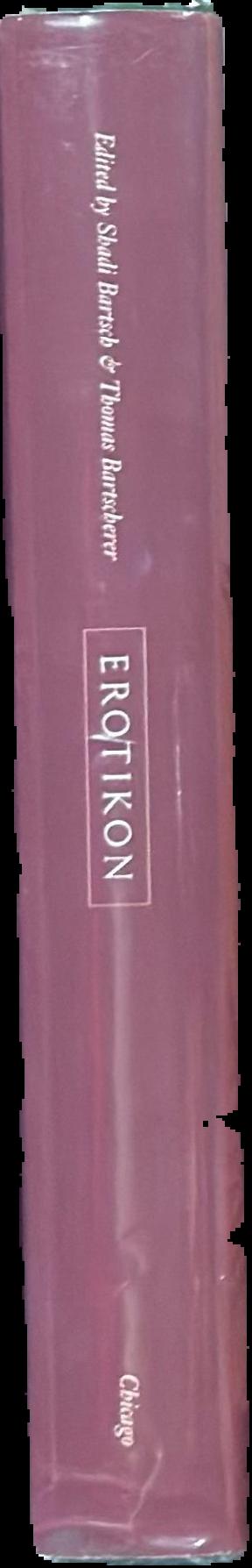 Erotikon : essays on eros, ancient and modern live spine