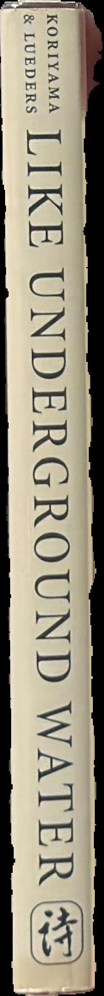 Like underground water : the poetry of mid-twentieth century Japan live spine