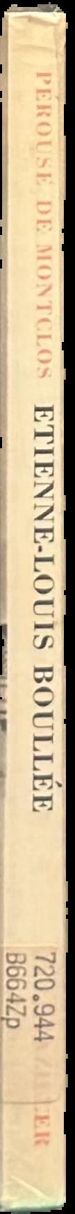 Etienne-Louis Boullee (1728-1799) : theoretician of revolutionary architecture live spine
