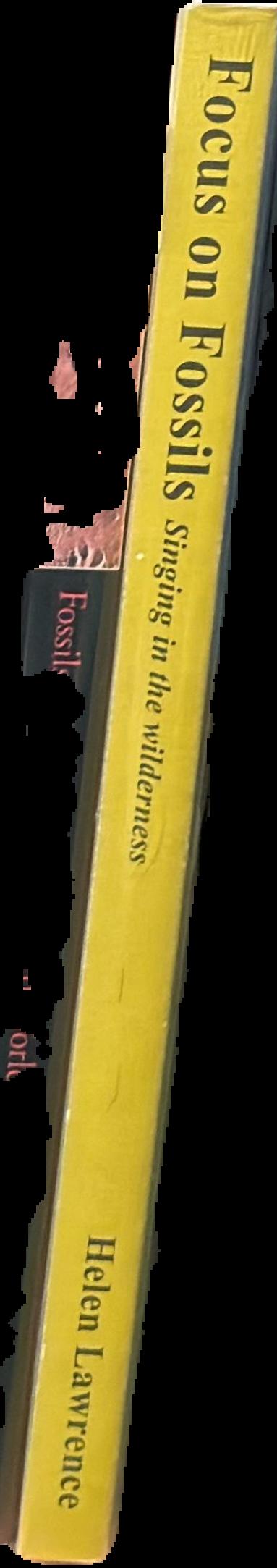 Focus on fossils : singing in the wilderness live spine