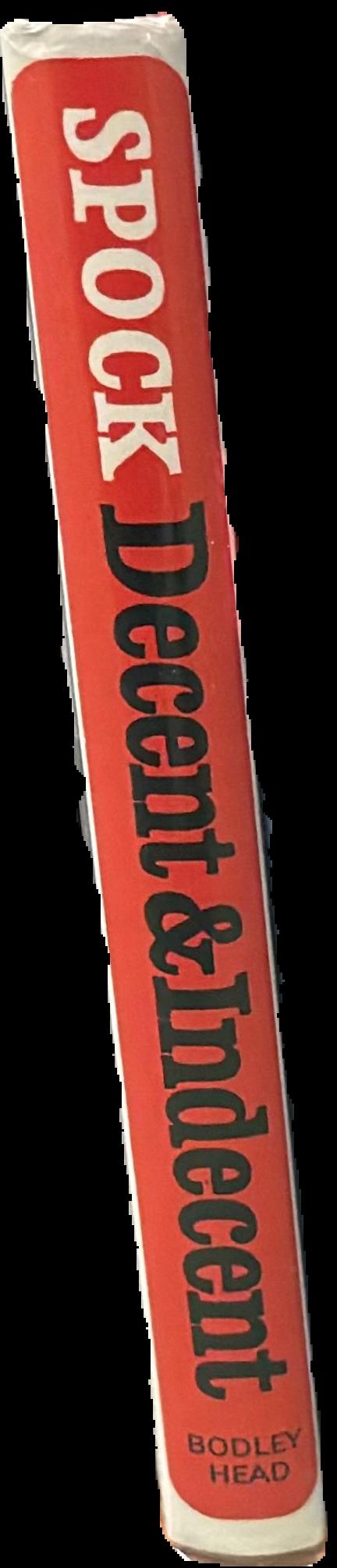 Decent and indecent / Spock live spine