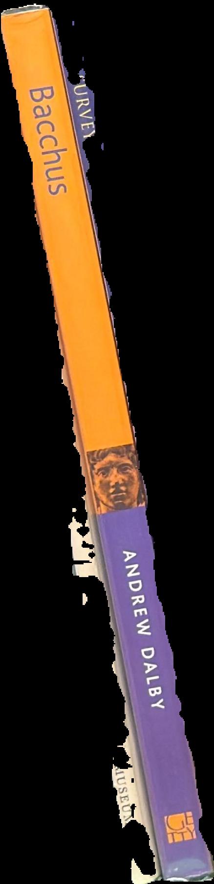 Bacchus : a biography / Andrew Dalby live spine