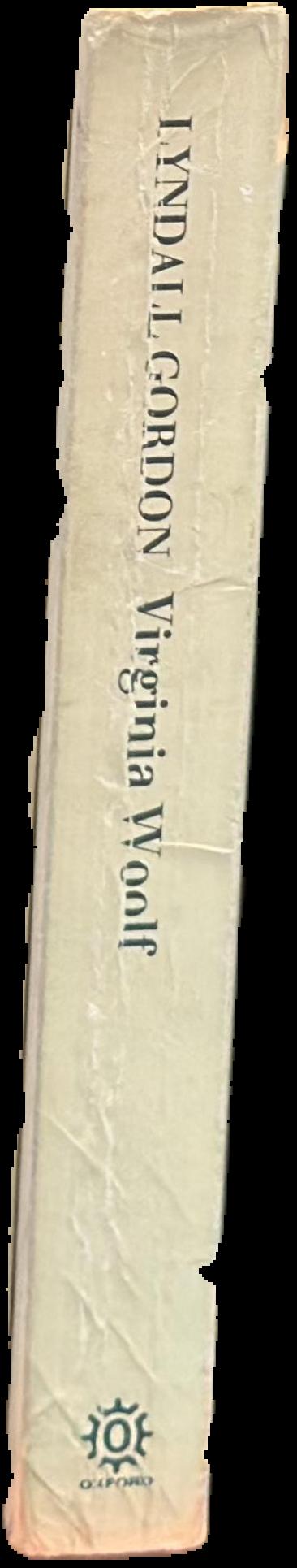 Virginia Woolf : a writer's life / Lyndall Gordon live spine