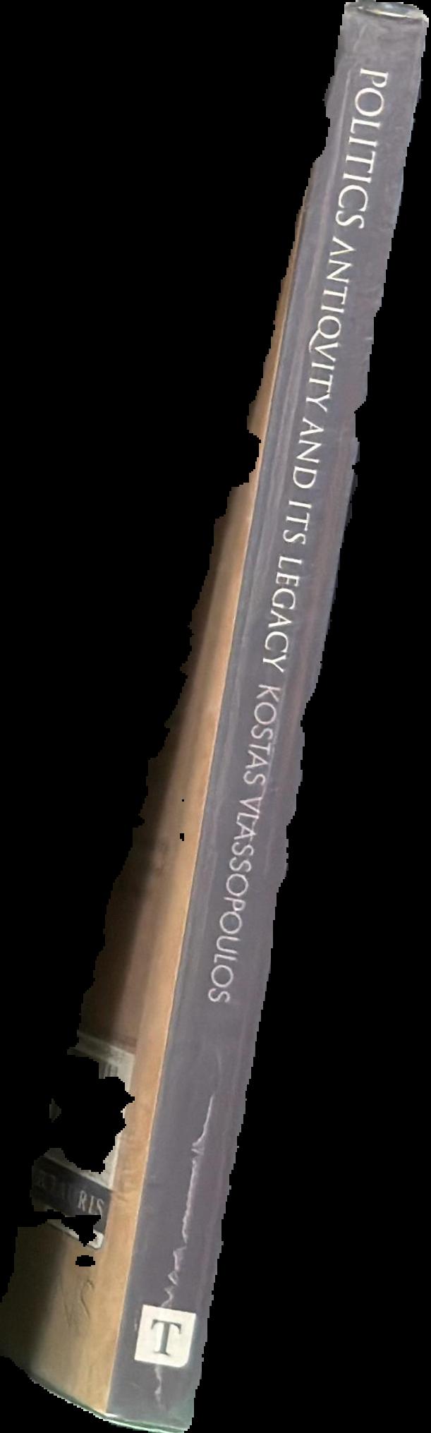 Politics : antiquity and its legacy live spine
