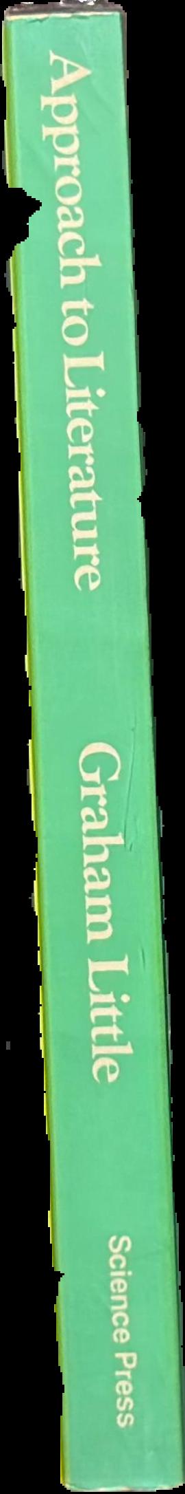 Approach to literature : an introduction to critical study of content and method in writing live spine