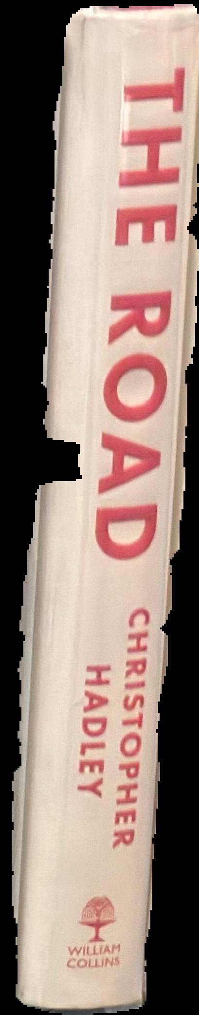 The road : a story of Romans and ways to the past / Christopher Hadley live spine