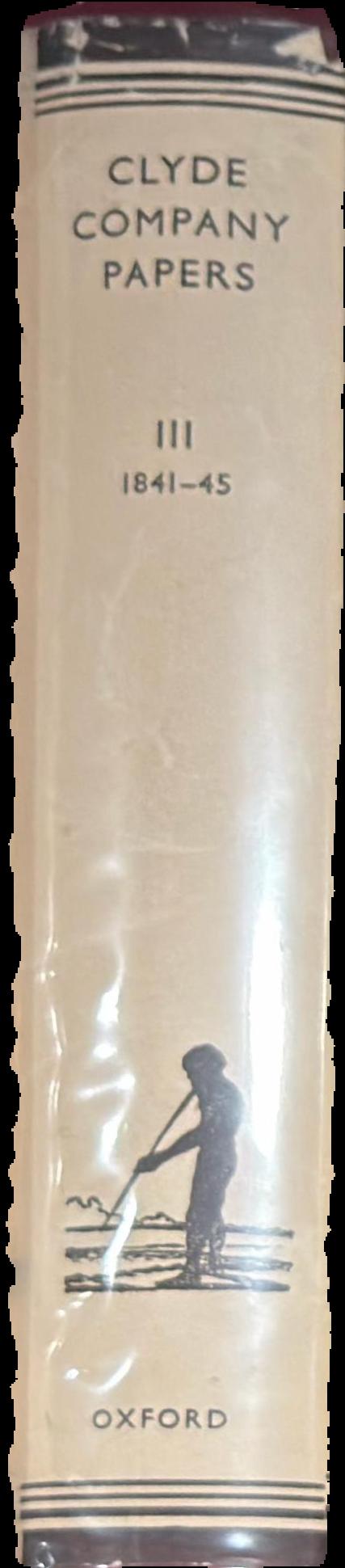 Clyde Company papers : III 1841-45 live spine