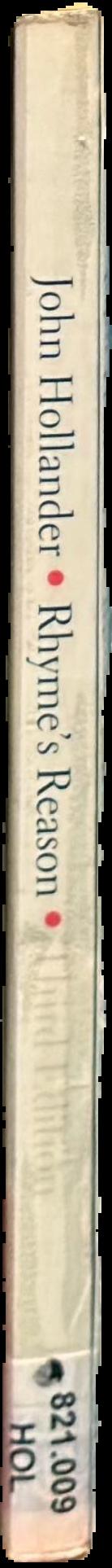 Rhyme's reason : a guide to English verse / John Hollander live spine