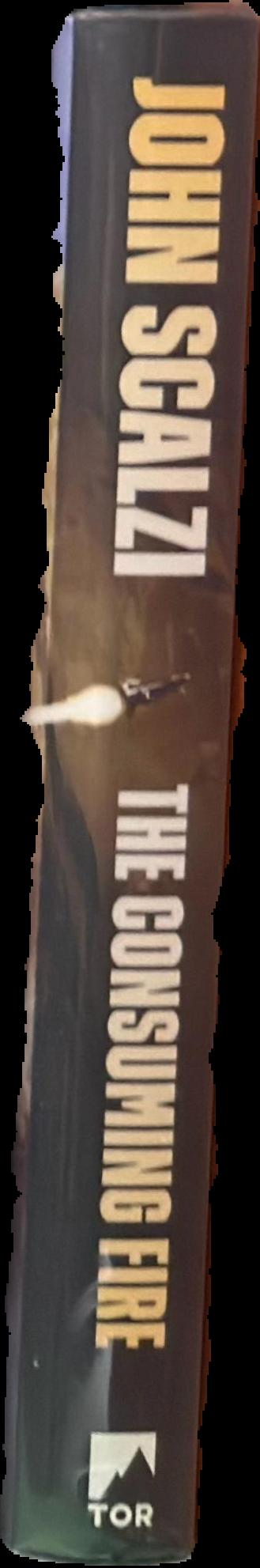 The consuming fire / John Scalzi live spine