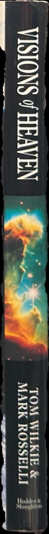 Visions of heaven : the mysteries of the universe revealed by the Hubble Space Telescope live spine