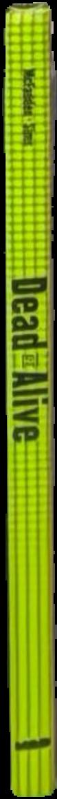 Dead or alive live spine
