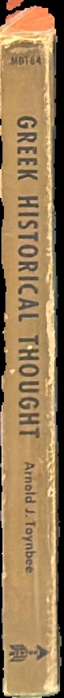 Greek historical thought : from Homer to the age of Heraclitus live spine
