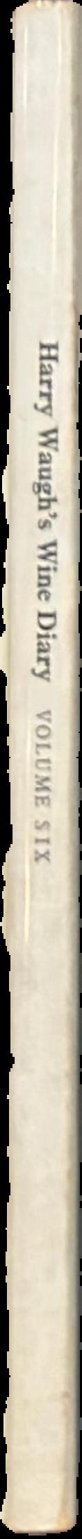 Harry Waugh's wine diary : volume six live spine